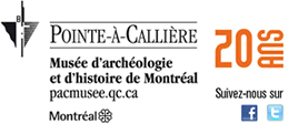 Pointe--Callire, muse d'archologie et d'histoire de Montral