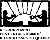 Regroupement des centres d'amiti autochtones du Qubec