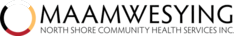 Maamwesying North Shore Community Health Services Inc