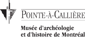 Logo Pointe--Callire, muse d'archologie et d'histoire de Montral