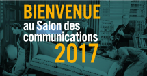 Le Salon des communications est plus accessible que jamais