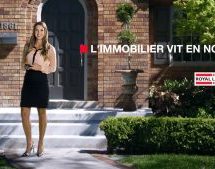 « L’immobilier vit en nous », la nouvelle campagne des courtiers Royal LePage