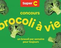Super C et Cossette proposent de remporter des brocolis à vie