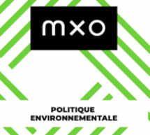 MXO dévoile sa politique environnementale