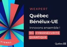 Une conférence Wexpert organisée par le Québec et le Benelux