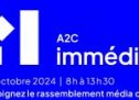 L’A2C donne rendez vous le le 10 octobre prochain pour une nouvelle édition d’Immédia