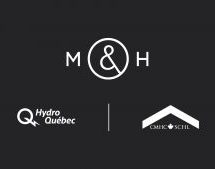 La Société canadienne d’hypothèque et de logement (SCHL) et Hydro-Québec choisissent M&H