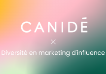 Canidé publie les résultats d’une étude sur la diversité et l’inclusion en marketing d’influence