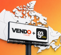 G3 Media et VENDO Media s’unissent pour créer un réseau d’affichage extérieur d’envergure nationale