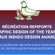Récréation remporte le Graphic Design of the Year 2026 aux Indigo Design Award